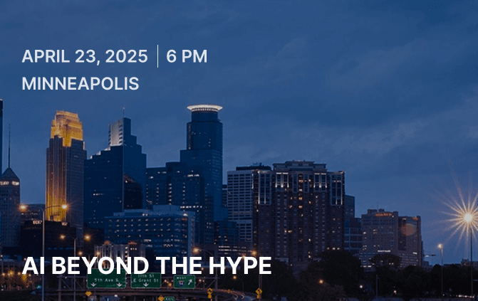 AI Beyond the Hype: Minneapolis