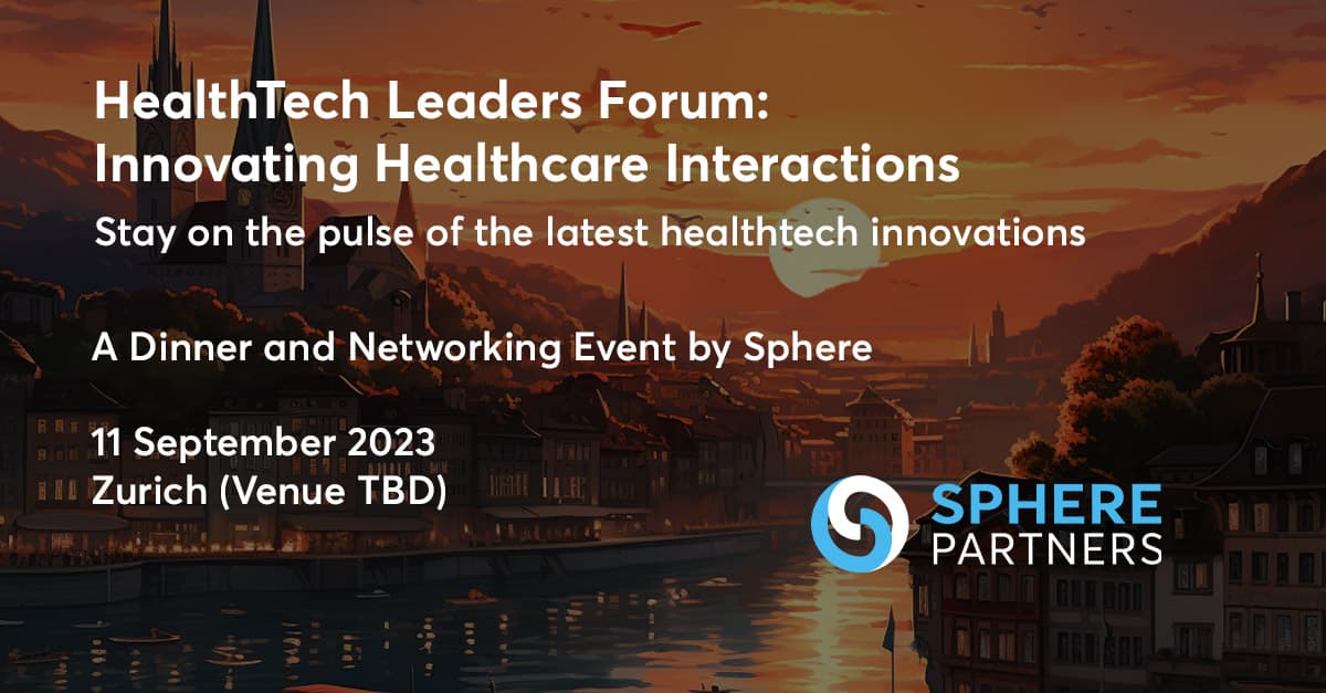 HealthTech Leaders Forum: Innovating Healthcare Interactions